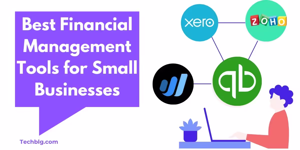 Best Financial Management Tools for Small Businesses